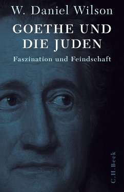 Goethe und die Juden (eBook, ePUB) - Wilson, W. Daniel