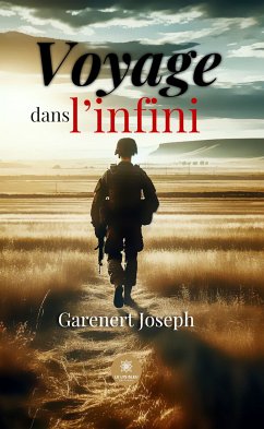 Voyage dans l'infini (eBook, ePUB) - Joseph, Garenert