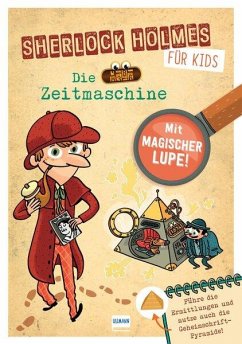 Sherlock Holmes für Kids - Die Zeitmaschine - Lebrun, Sandra