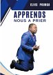 Apprend nous à prier - Bild 1