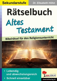 Rätselbuch Altes Testament - Höhn, Elisabeth