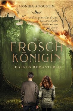 Die Froschkönigin - Legends Remastered - Augustin, Monika