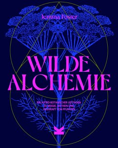 Wilde Alchemie - Foster, Jemma