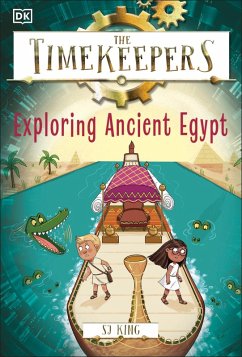 The Timekeepers: Exploring Ancient Egypt (eBook, ePUB) - King, Sj