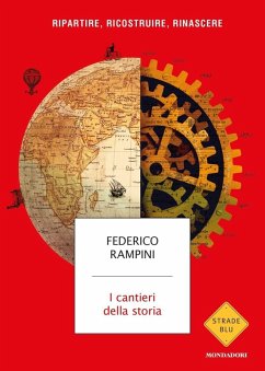 Cover I cantieri della storia. Ripartire, ricostruire, rinascere