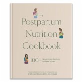 The Postpartum Nutrition Cookbook (eBook, ePUB)