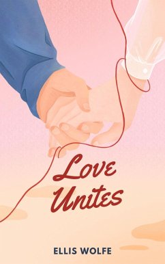 Cover Love Unites (eBook, ePUB)