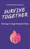 Survive Together (eBook, ePUB)