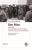 Der Riss 1915-1943