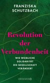 Revolution der Verbundenheit (eBook, ePUB)