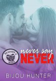 Never Say Never (Reapers MC: Shasta Chapter, #3) (eBook, ePUB)