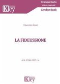 La fideiussione. Art. 1936-1957 c.c. La fideiussione. Art. 1936-1957 c.c.