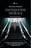 Em Pequenos Degraus (eBook, ePUB)