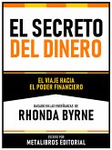El Secreto Del Dinero - Basado En Las Enseñanzas De Rhonda Byrne (eBook, ePUB)