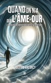 Quand on n'a que l'Âme-our (eBook, ePUB)