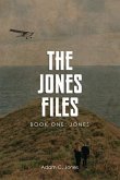 The Jones Files Book One (eBook, ePUB)