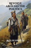 Revolve around the Politics (eBook, ePUB)