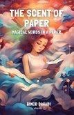 The Scent Of Paper (eBook, ePUB)