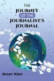 The Journey of the Journalist's Journal (eBook, ePUB)