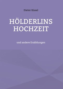 Hölderlins Hochzeit (eBook, ePUB)
