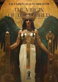 The Virgin of the World (eBook, ePUB)