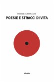 Poesie e stracci di vita (eBook, ePUB)