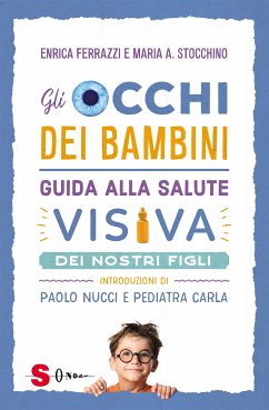 Gli occhi dei bambini (eBook, ePUB) - Antonietta Stocchino, Maria; Ferrazzi, Enrica