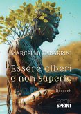 Essere alberi e non saperlo (eBook, ePUB)