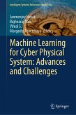 Machine Learning for Cyber Physical System: Advances and Challenges (eBook, PDF)