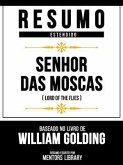 Resumo Estendido - Senhor Das Moscas (Lord Of The Flies) - Baseado No Livro De William Golding (eBook, ePUB)