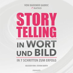 Storytelling in Wort und Bild (MP3-Download) - Gabric, Radomir