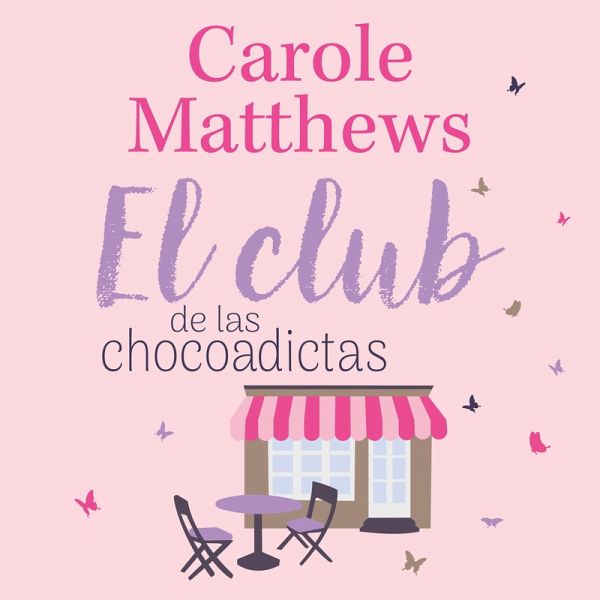 El club de las chocoadictas (MP3-Download) El club de las chocoadictas (MP3-Download)