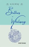 Brothers in Whalesong (Spirit Voyager Series, #3) (eBook, ePUB)