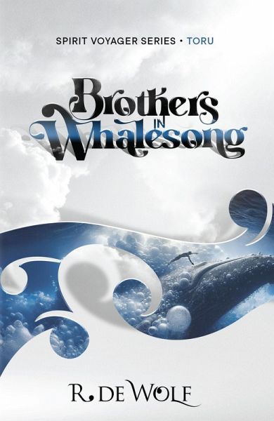 Brothers in Whalesong (Spirit Voyager Series, #3) (eBook, ePUB)