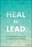 Heal to Lead (eBook, ePUB)