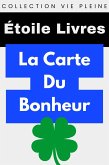La Carte Du Bonheur (Collection Vie Pleine, #4) (eBook, ePUB)
