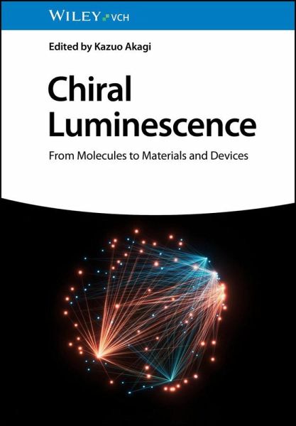 Chiral Luminescence (eBook, PDF) Chiral Luminescence (eBook, PDF)