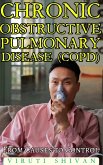 Chronic Obstructive Pulmonary Disease (COPD) - From Causes to Control (Health Matters) (eBook, ePUB)