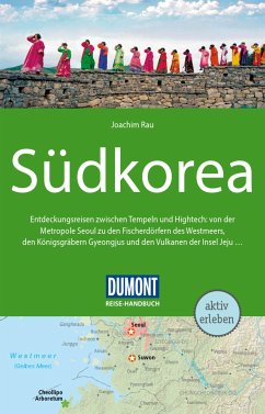 DuMont Reise-Handbuch Reiseführer E-Book Südkorea (eBook, PDF) - Rau, Joachim