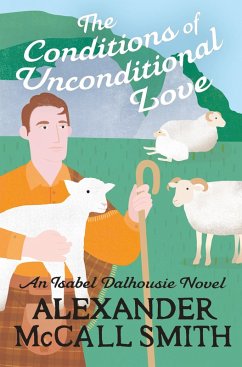 The Conditions of Unconditional Love (eBook, ePUB) - McCall Smith, Alexander