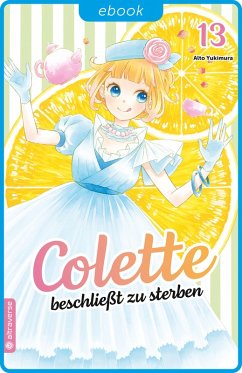 Colette beschließt zu sterben 13 (eBook, ePUB) - Yukimura, Alto
