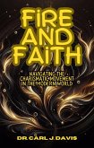 Fire and Faith: Navigating the Charismatic Movement in the Modern World (eBook, ePUB)