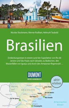 DuMont Reise-Handbuch Reiseführer E-Book Brasilien (eBook, PDF) - Stockmann, Nicolas; Rudhart, Werner