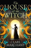 The House of the Witch (eBook, ePUB) The House of the Witch (eBook, ePUB)