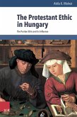 The Protestant Ethic in Hungary (eBook, PDF)