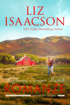 Hoffnung ewiger Ranch-Romanze (eBook, ePUB) - Isaacson, Liz