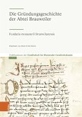 Die Gründungsgeschichte der Abtei Brauweiler (eBook, PDF)