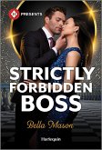 Strictly Forbidden Boss (eBook, ePUB)