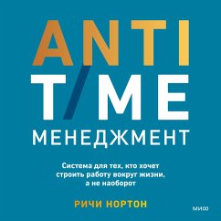 Anti-Time Management (MP3-Download) - Norton, Richie
