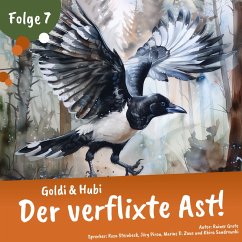 Goldi & Hubi – Der verflixte Ast (Staffel 2, Folge 7) (MP3-Download) - Grote, Rainer